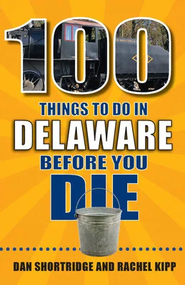 100THINGSTODOINDELAWAREBEFOREYOUDIE.jpg
