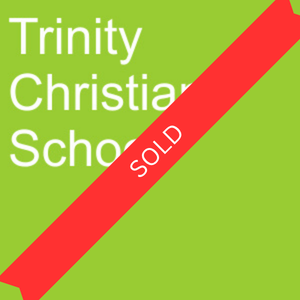 Trinity Christian School - SOLD .png
