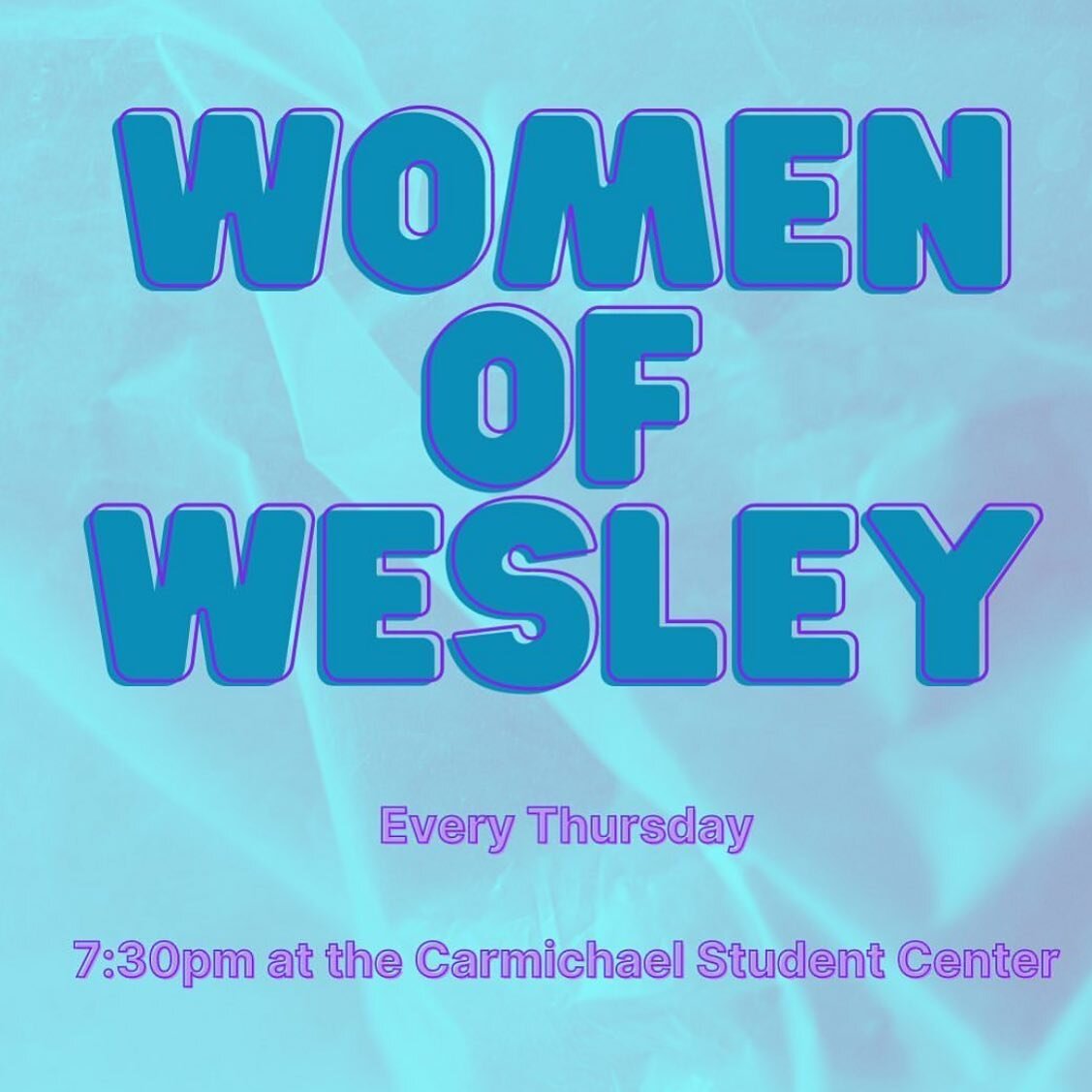Women of Wesley is tonight @ 7:30pm! 🤩 We will be meeting at the new student lounge in the Carmichael Student Center (across of The Market) 
-
If you&rsquo;re looking for a small group community, join us tonight💙