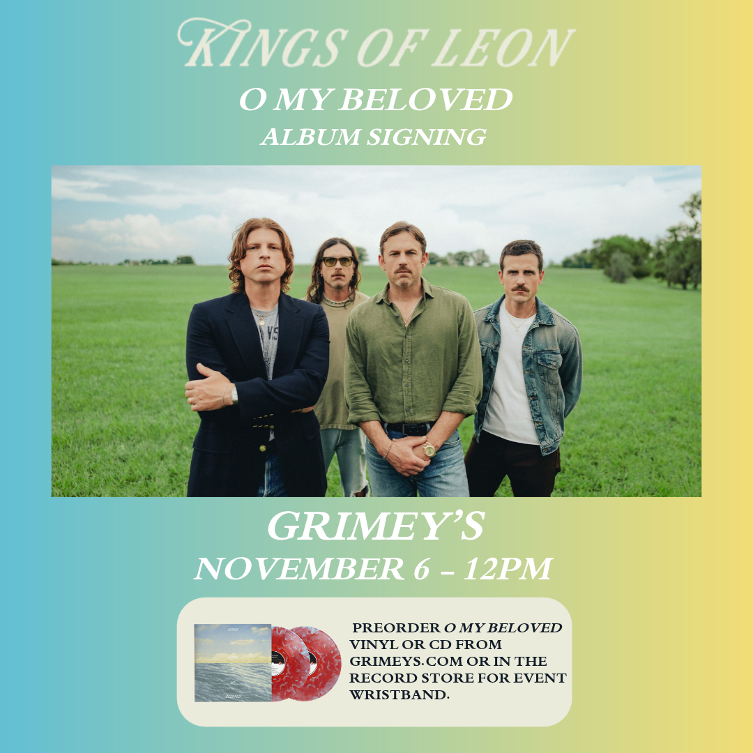 Kings of Leon O My Beloved Album Signing