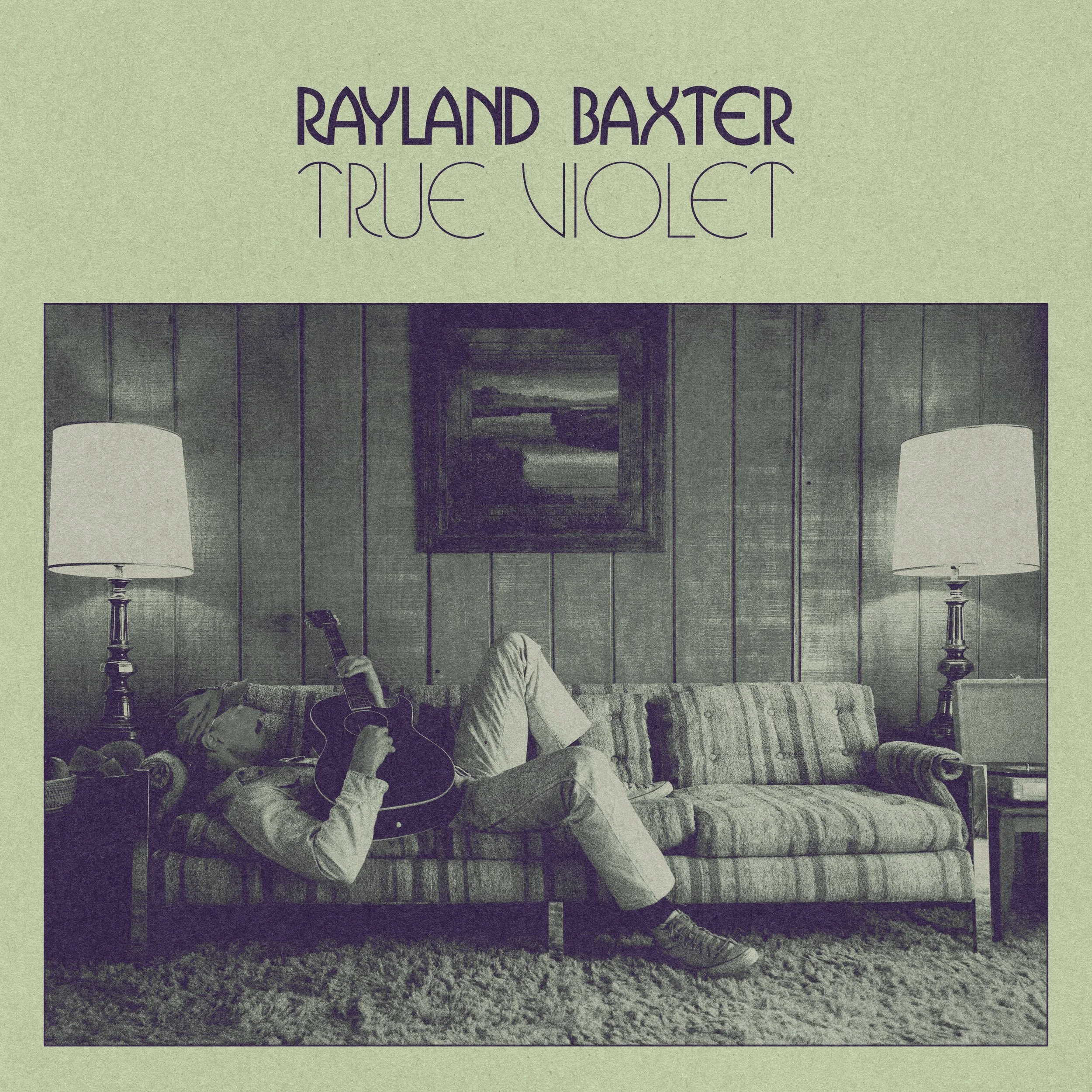 Rayland Baxter True Violet.jpg