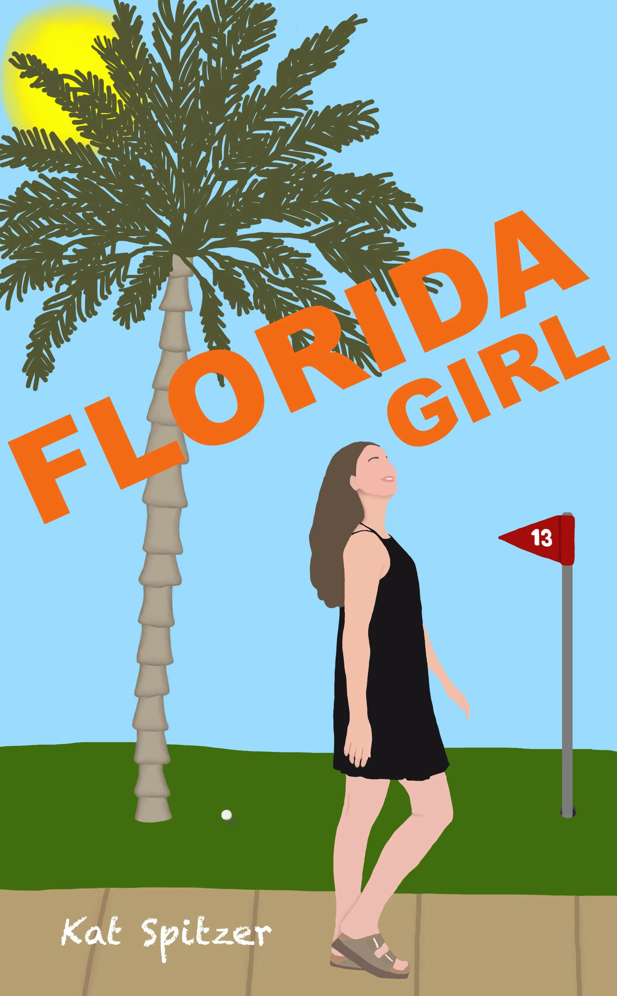 The FLORIDA GIRL