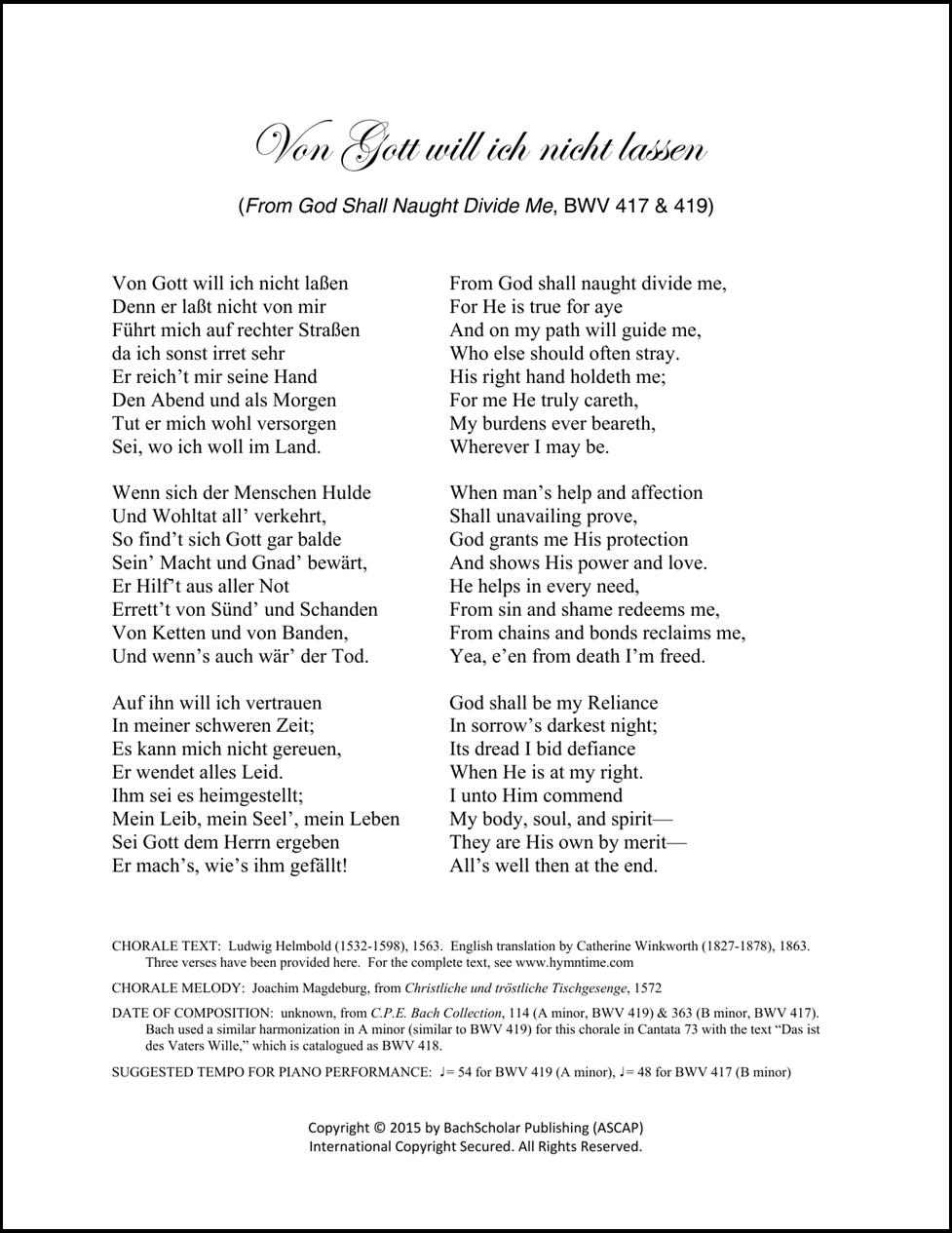 This is a sample text page from Bach's two chorales, Von Gott will ich nicht lassen (BWV 417 & 419) . Each title in the Hymn & Chorale Project begins with a text page like this with pertinent historical data about the hymn or chorale.