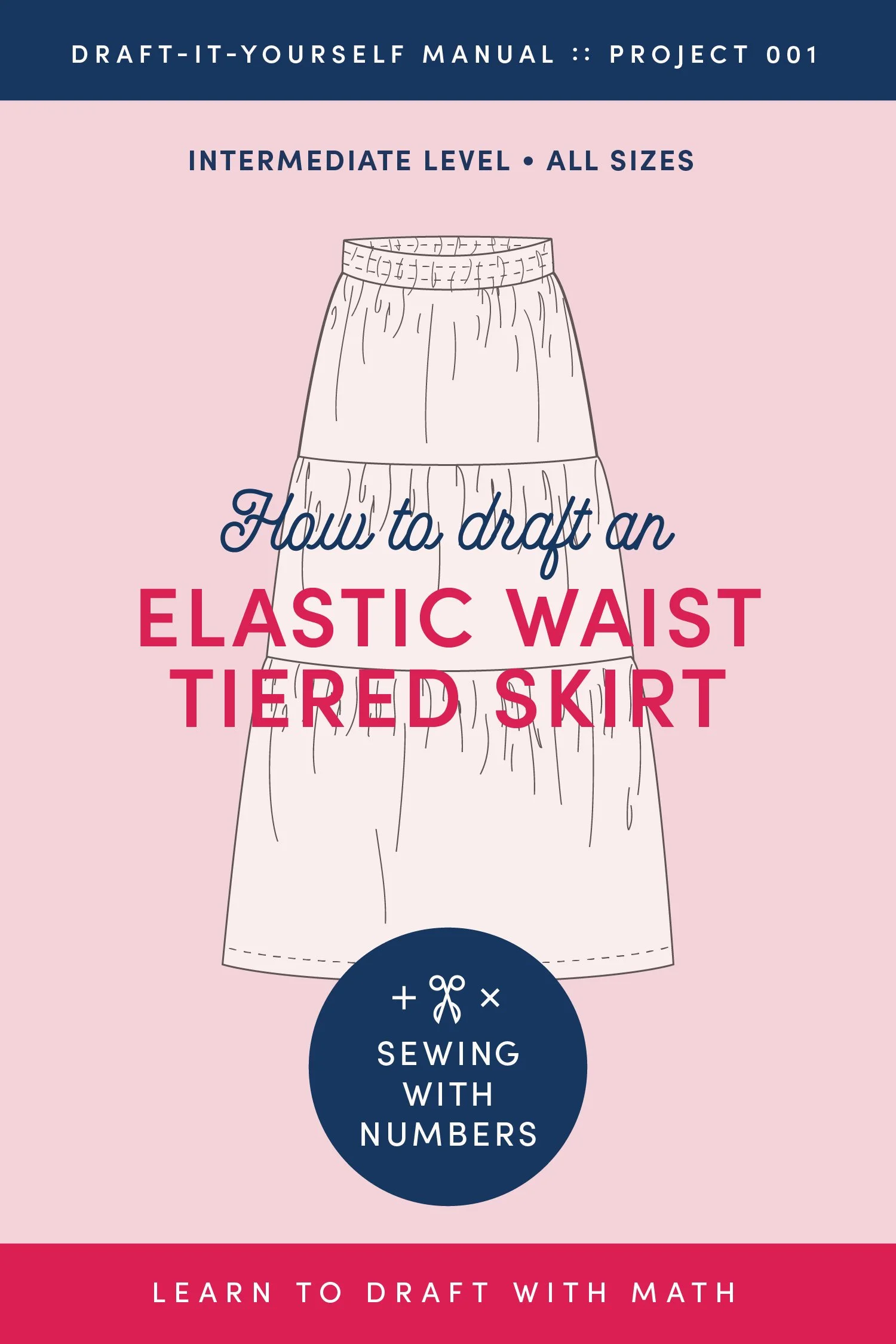Drafting Manual: How to Draft an Elastic Waist Tiered Skirt