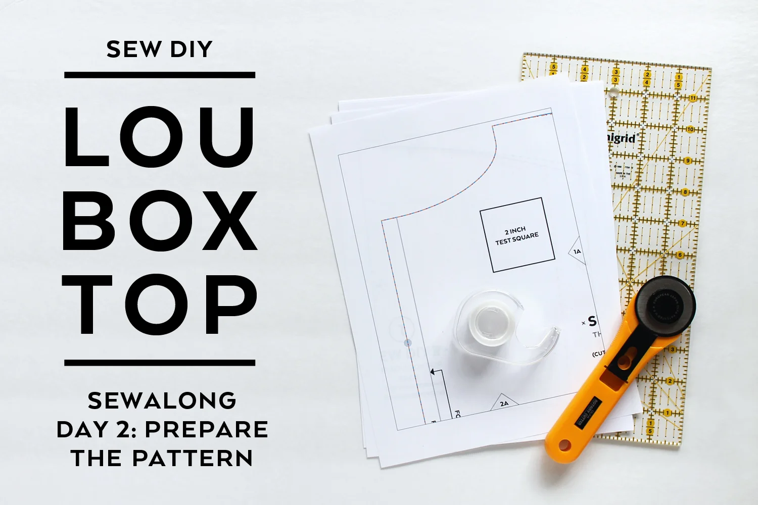 Lou Box Top Sewalong – Part 2 PDF Pattern Preparation