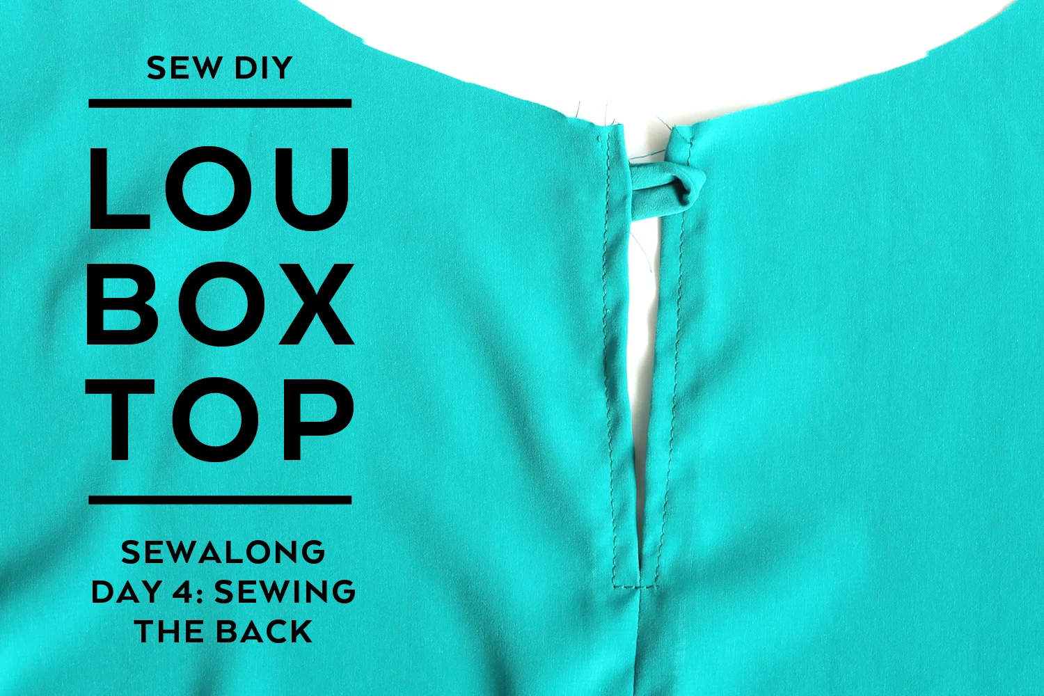 Lou Box Top Sewalong – Part 4 Sewing the Back
