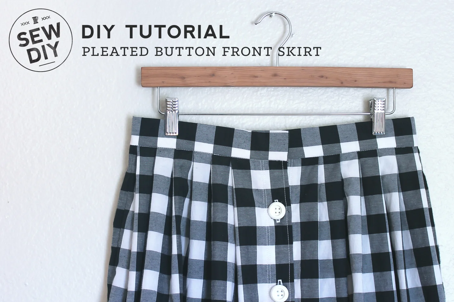 DIY Tutorial – Pleated Button Front Skirt