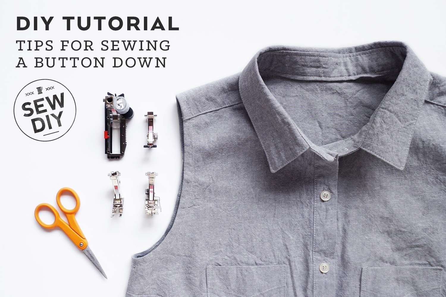 Tips For Sewing Your First Button Down Sew Diy