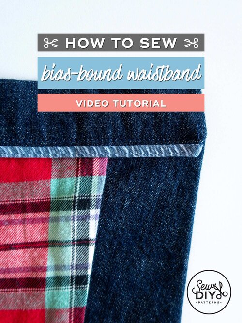 How to sew a bias-bound waistband - Video Tutorial — Sew DIY