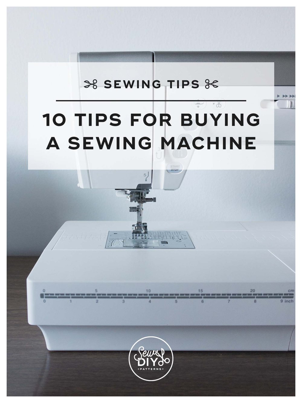 10 Tips for Buying a Sewing Machine You'll Love