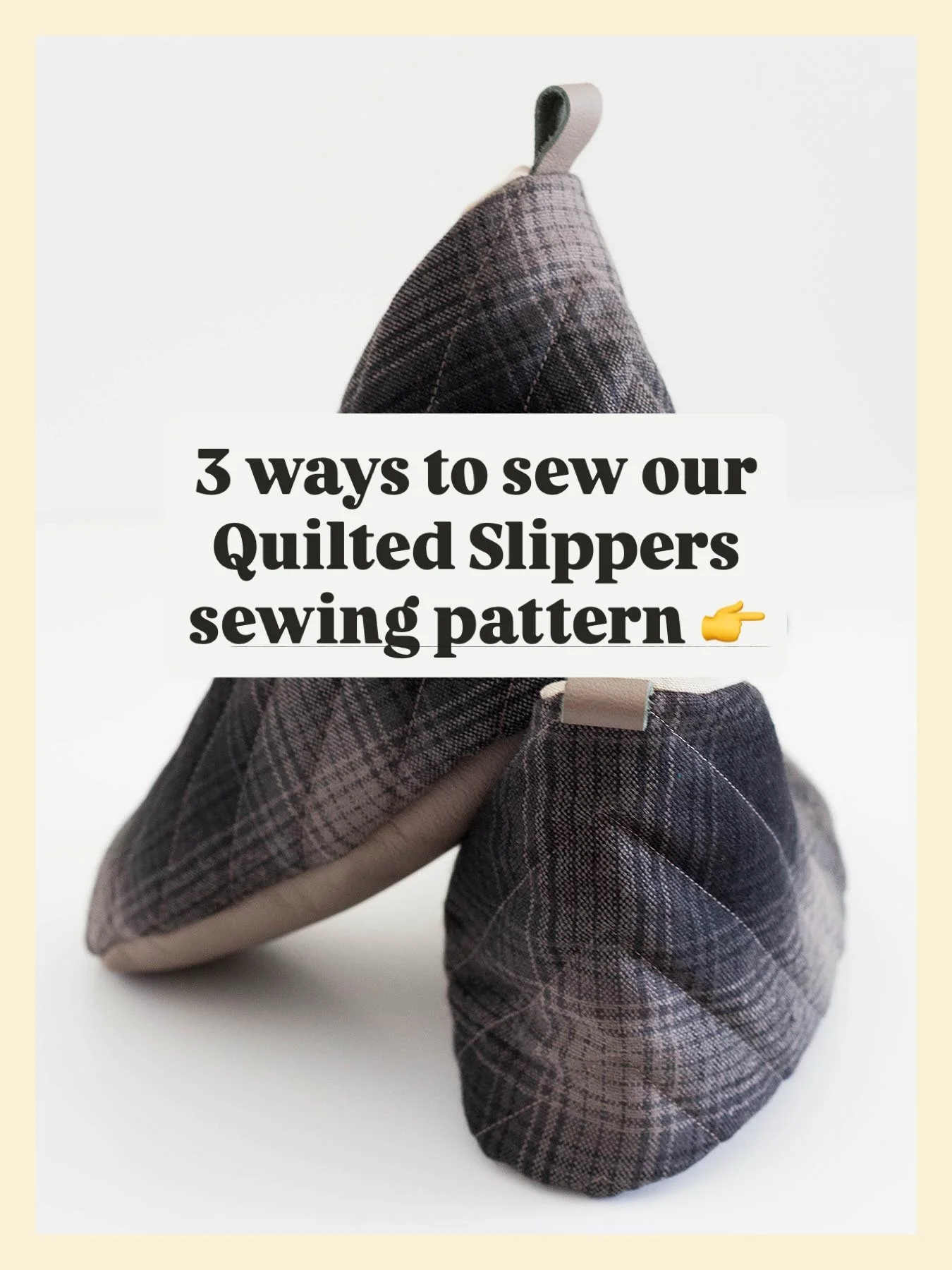 There are three ways that you can learn how to sew the Sew DIY Quilted Slippers pattern. You get choose which option (or options) is best for your learning style. 

✂️ Option 1: Follow along with the illustrated step-by-step instructions included wit