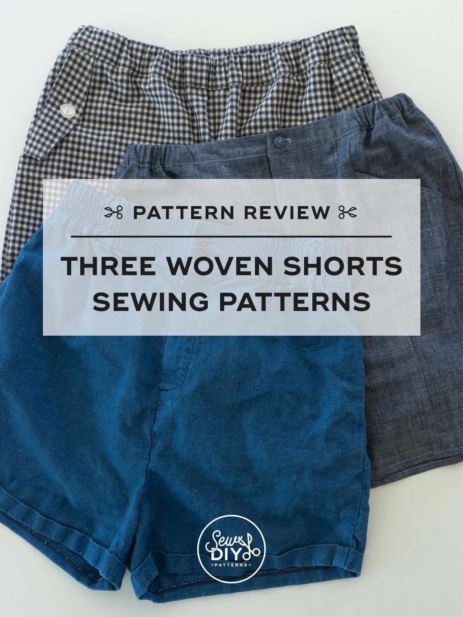 Three Elastic Waist Woven Shorts—Pattern Review