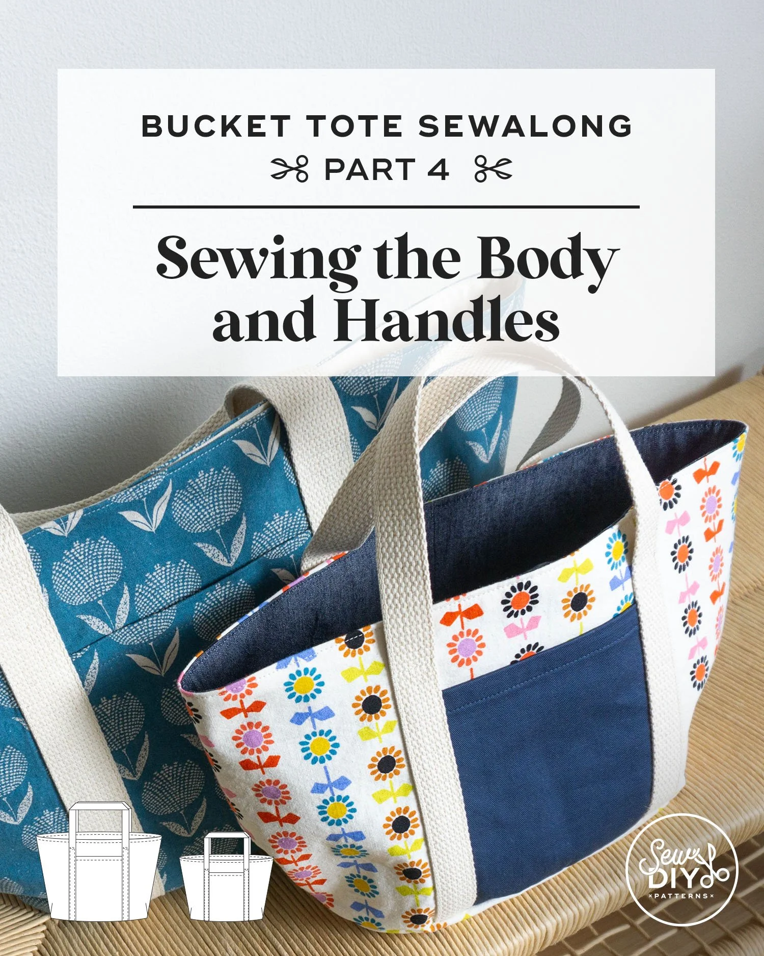 Sewing the Body and Handles — Bucket Tote Sewalong Part 4