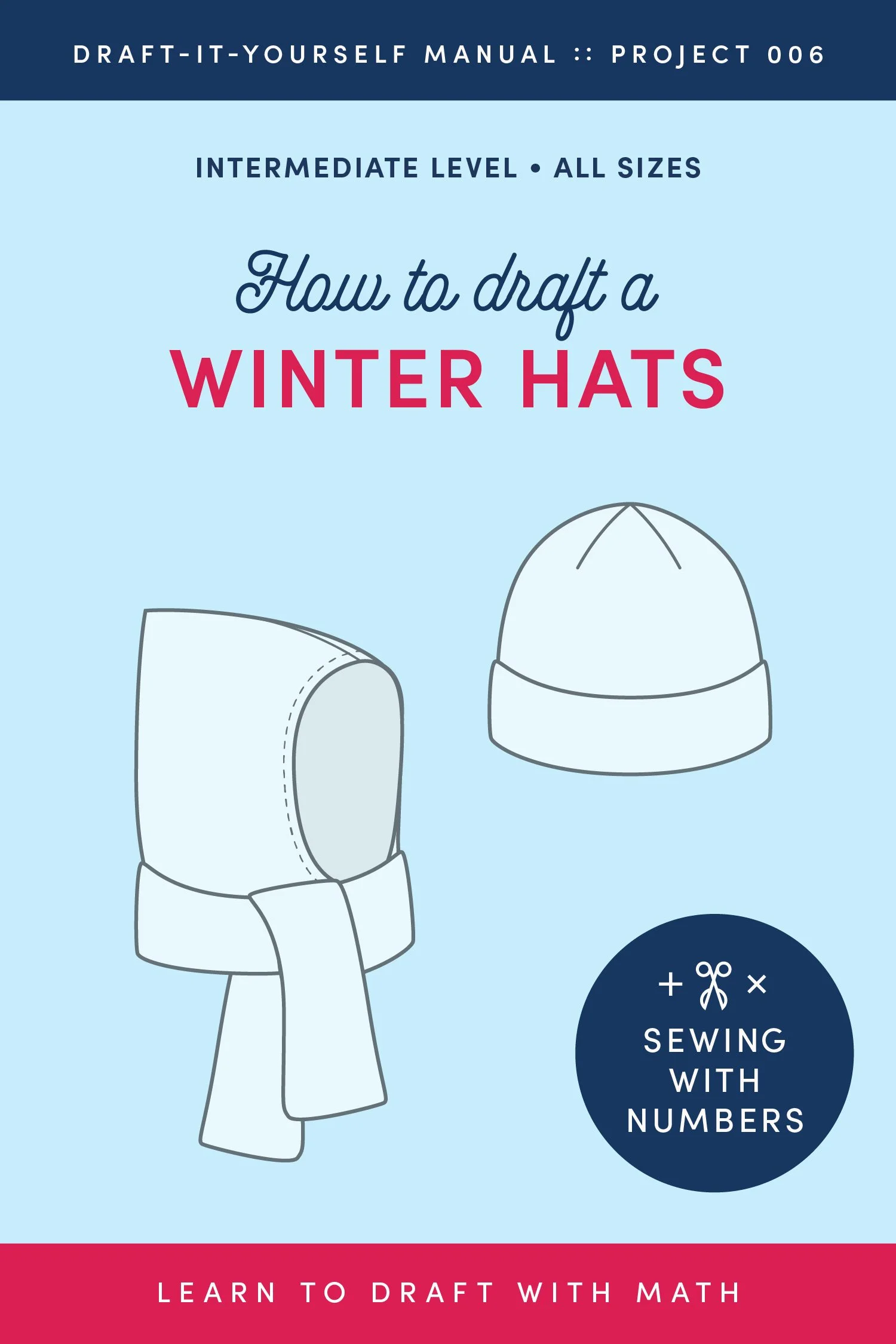 Drafting Manual: How to Draft Winter Hats