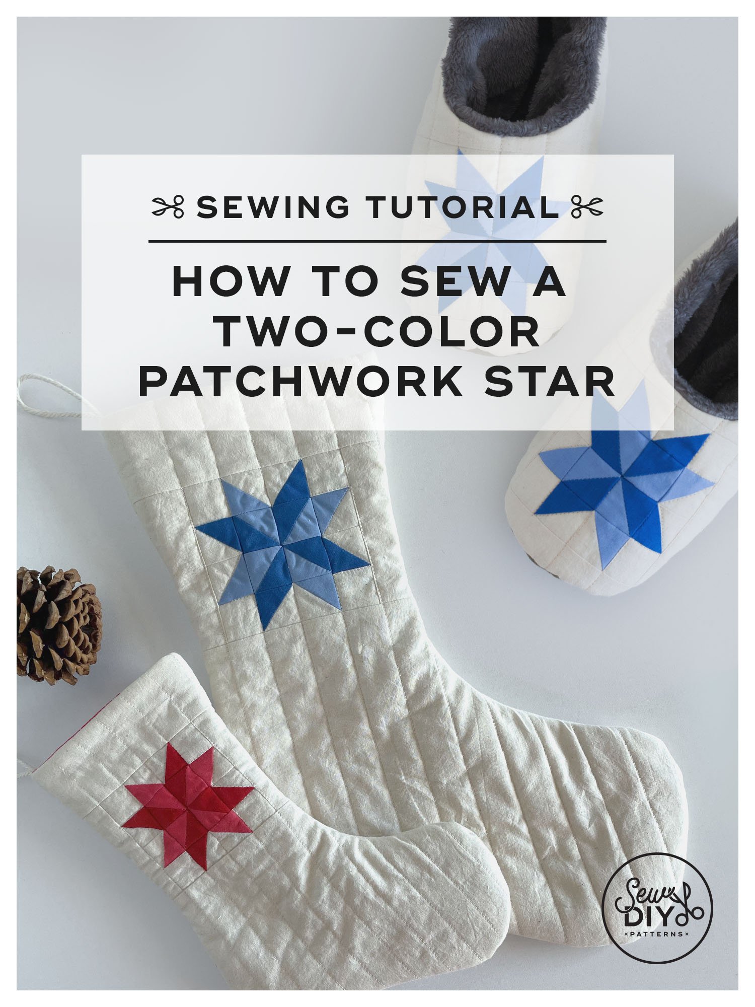 How to Sew a Two-Color Patchwork Star—DIY Tutorial — Sew DIY