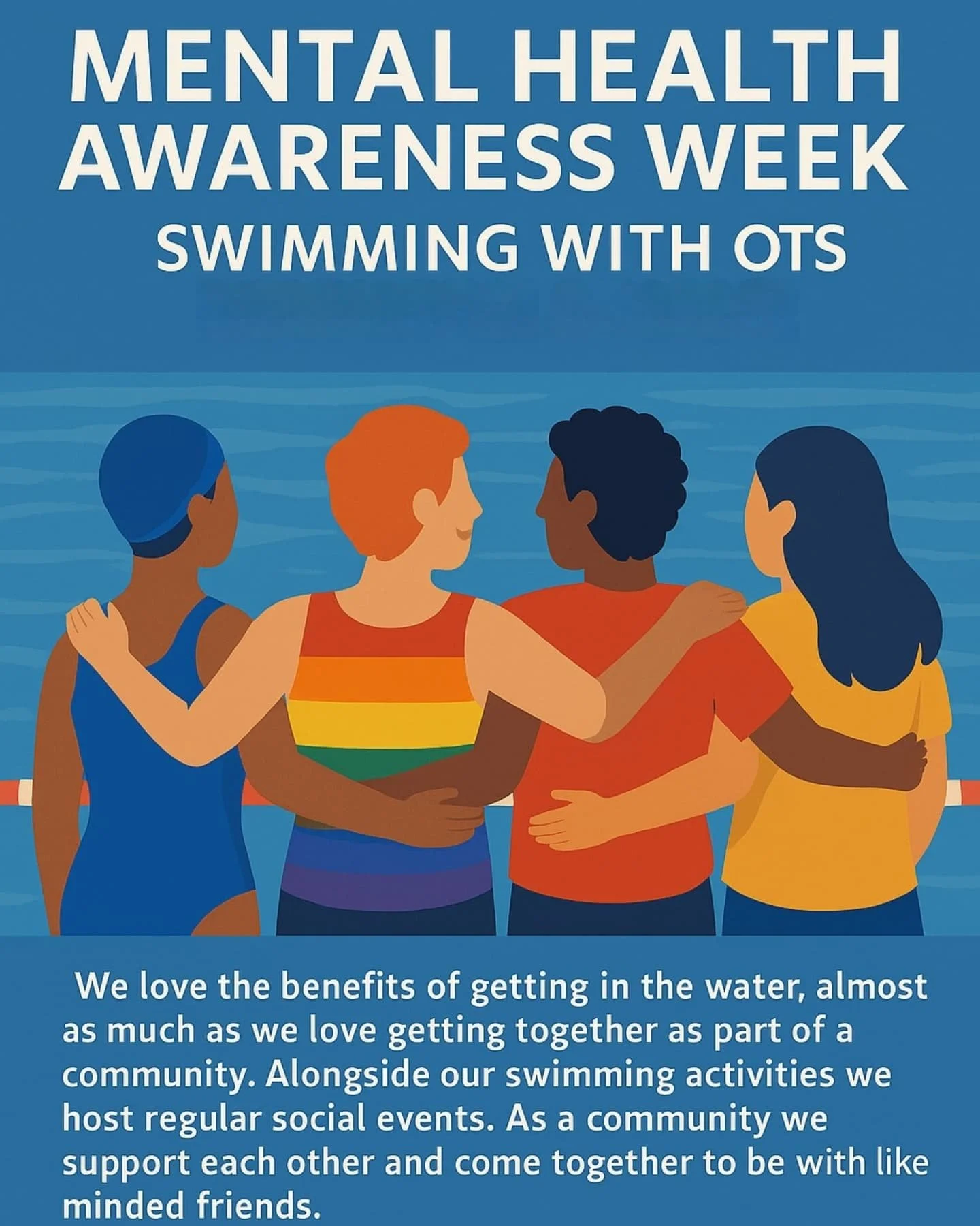 Mental Health Awareness Week - Swimming with OTS Brighton &amp; Hove.&nbsp;

We love the benefits of getting in the water, almost as much as we love getting together as part of a community. Alongside our swimming activities, we host regular social ev