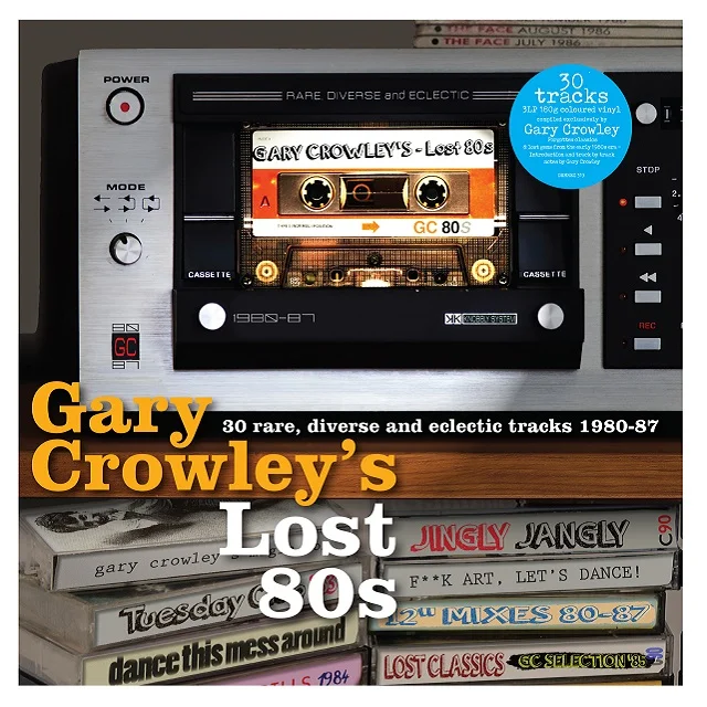 Gary-Crowley-Lost-80s-3LP-2D-640.jpg