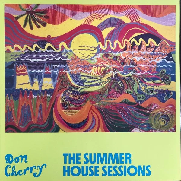 Don Cherry - The Summer House Sessions - 1LP on black vinyl, housed in a heavy-duty tip-on Stoughton jacket, with insert.