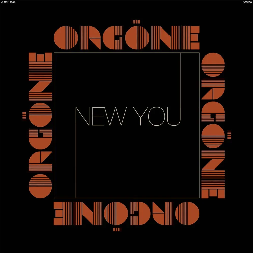 Orgone - New You - 2LP on Indie Exclusive "Natural with Black Swirl" Coloured vinyl.  Due Out 31/07/26