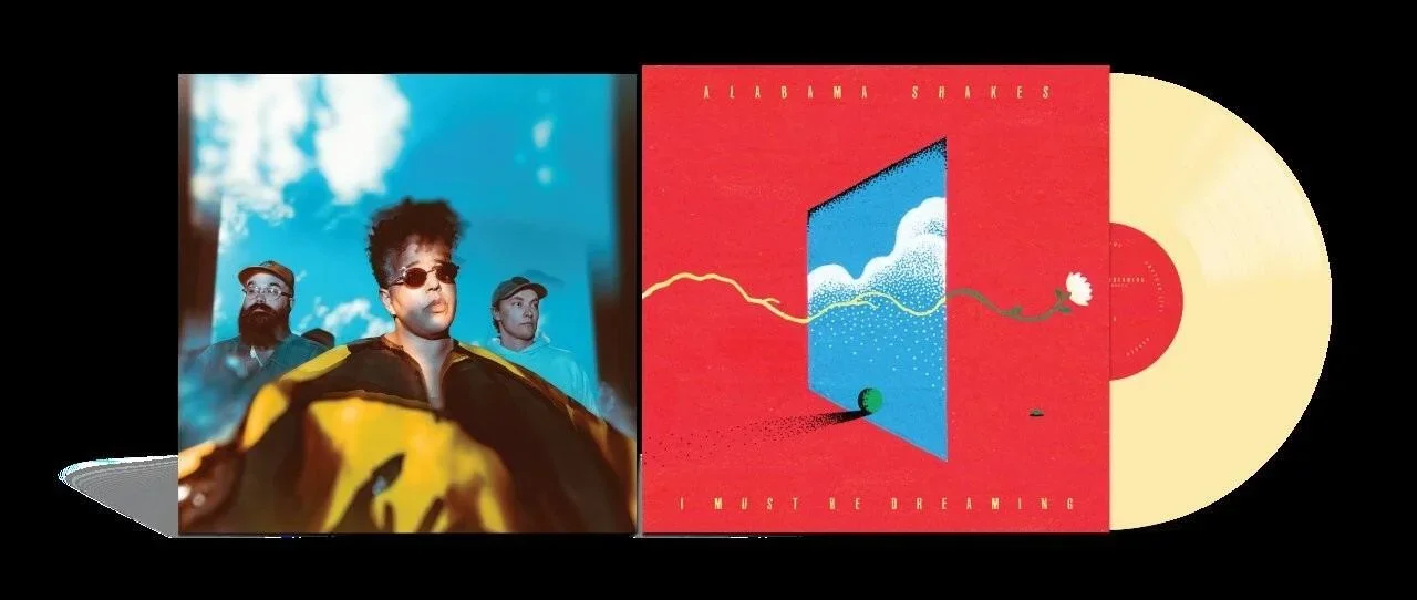 Alabama Shakes - I Must Be Dreaming - 1LP New Album. Available to pre order on ltd ed. "Daydream" Yellow Vinyl; & Black Vinyl. Released 28th August.
