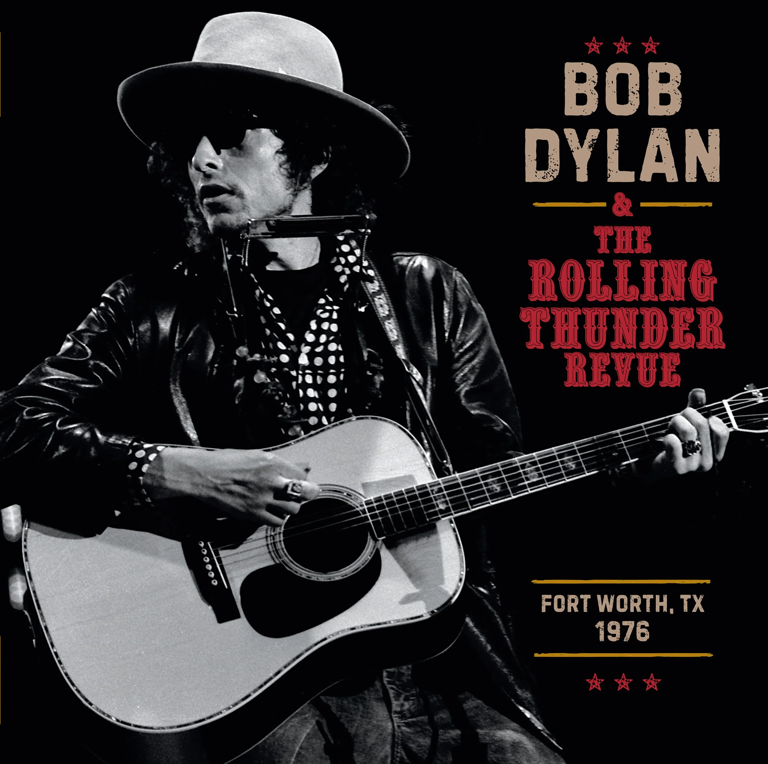 Bob Dylan - The Rolling Thunder Revue 1976: Fort Worth Texas, May 16th. 3LP Set. To be released 6th November.