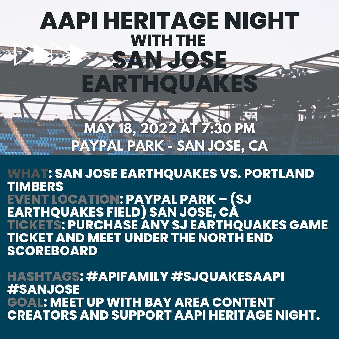 Support AAPI Heritage Night with the @sjearthquakes on May 18, 2022 in San Jose, CA. 

#APIFamily #SJQuakesAAPI #SanJose #Soccer #MLS #SJEarthquakes #SJQuakes #SanFranciscoBayArea #ContentCreator #Attorney #Lawyer