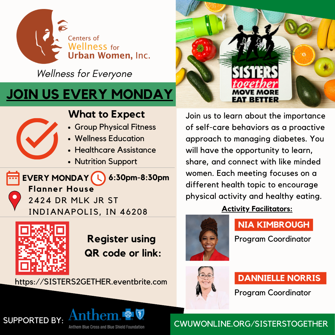 Sisters Together: Move More, Eat Better! - EVERY MONDAY!