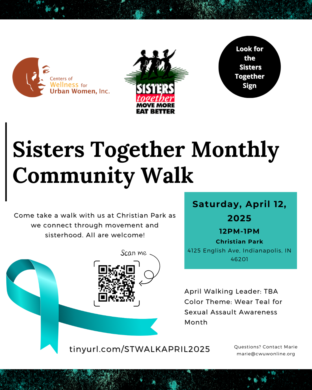 Sisters Together Monthly Community Walk- April