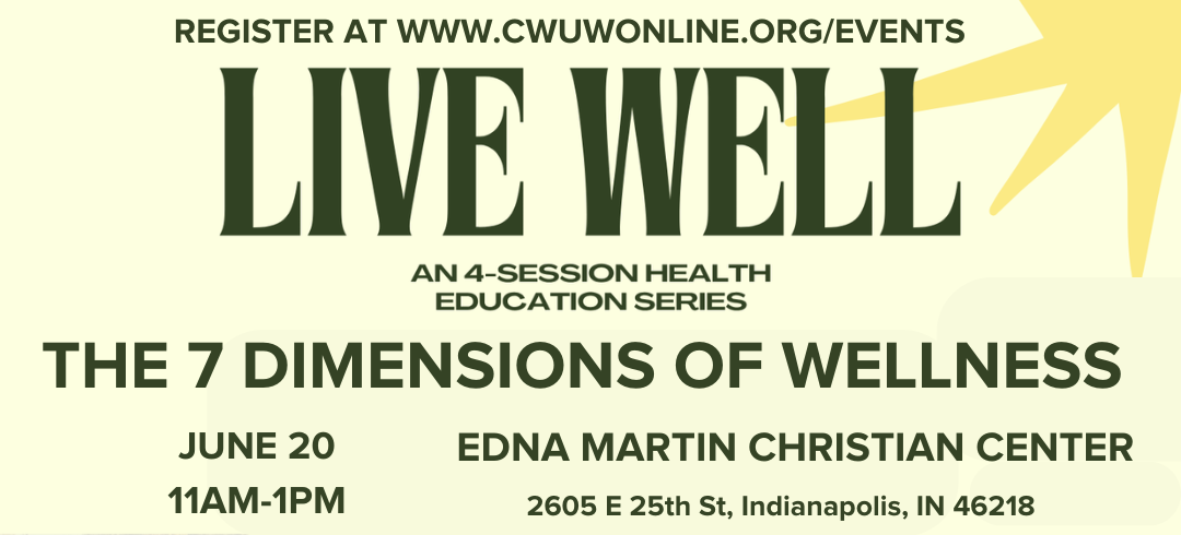 LiveWell Series at Edna Martin Christian Center 