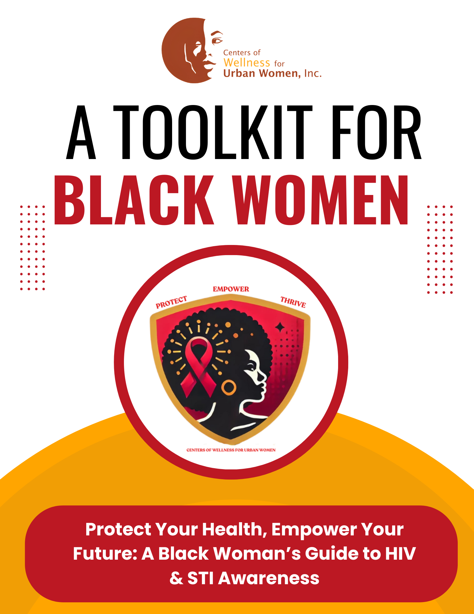 Protect Your Health, Empower Your Future: A Black Woman’s Guide to HIV & STI Awareness