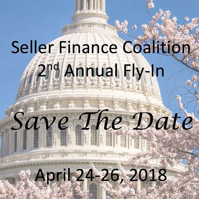 Mark your calendars! The 2nd Annual SFC Fly-In will be April 24-26, 2018! We hope to see you on the Hill #1360 #SellerFinanceEnhancementAct #SellerFinancing