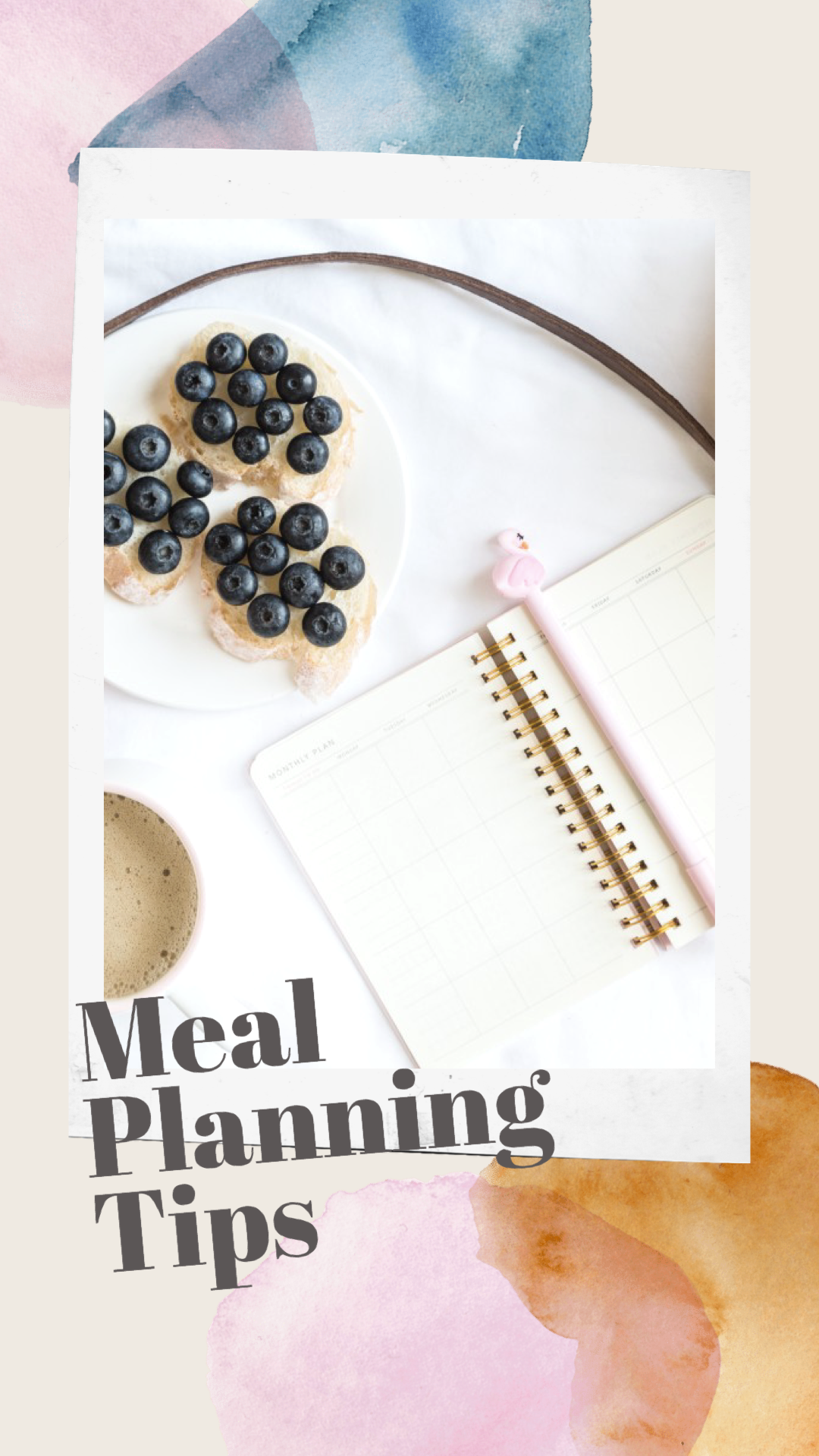 MEAL PLANNING TIPS