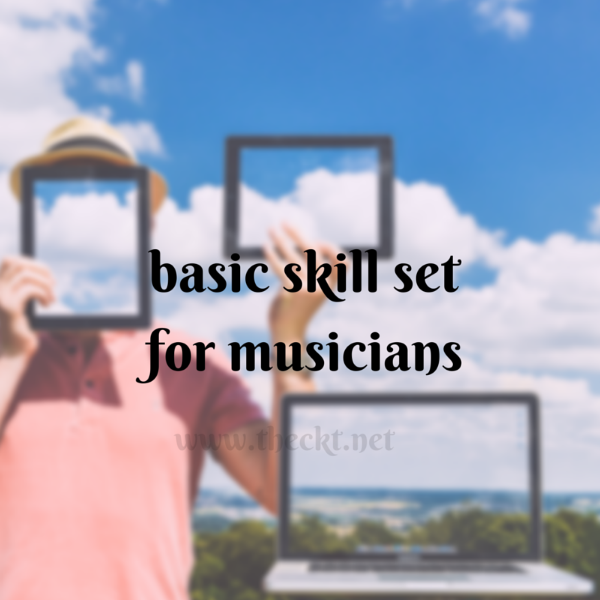basic skill set musician the cocoknot theori