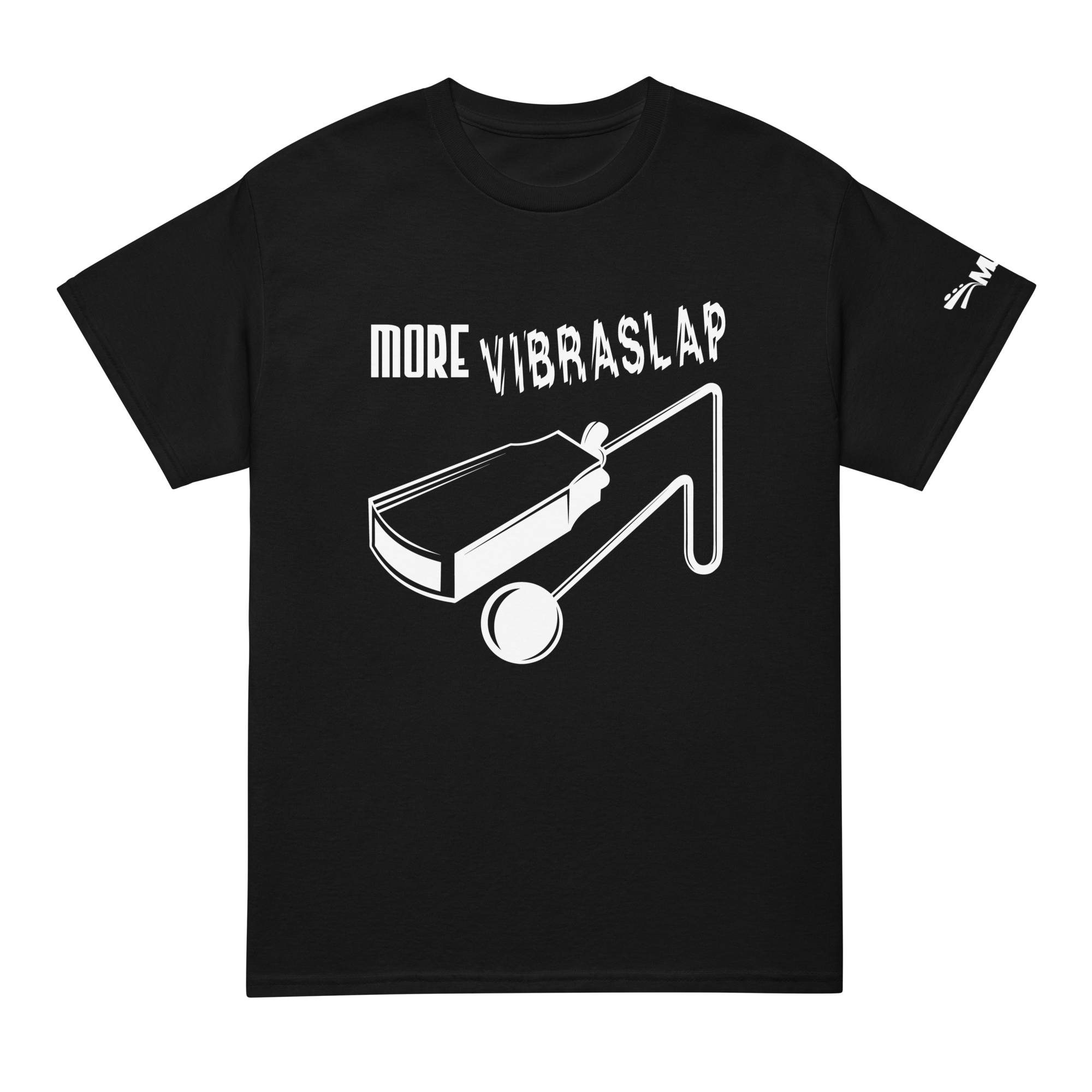 More Vibraslap T-Shirt