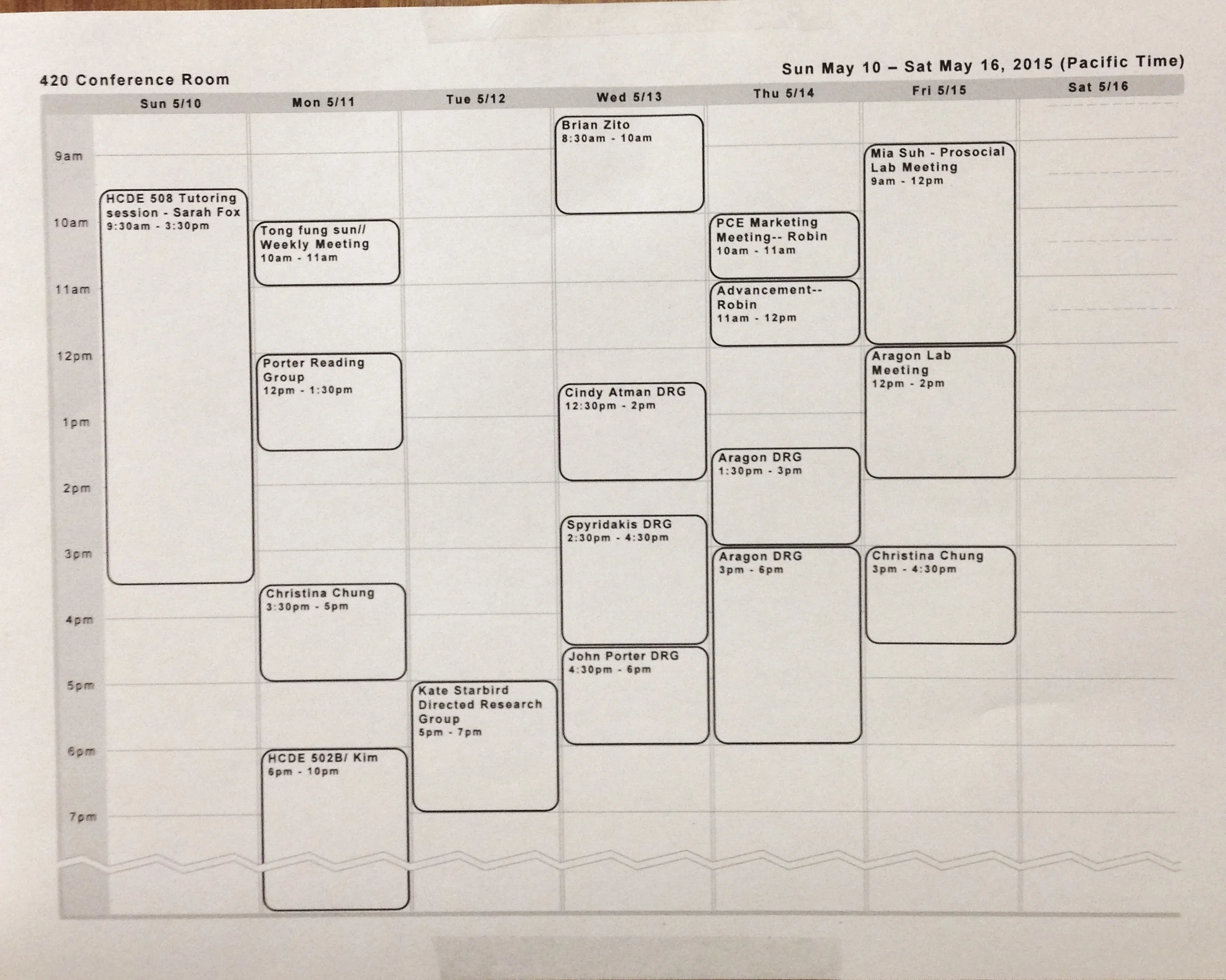 Schedule posted to door of meeting room