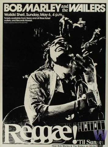 Flier for Bob Marley &amp; The Wailers Concert on May 6th, 1979 at The Waikīkī Shell. Image Source: Bob Marley Twitter, 2014,&nbsp;Image URL