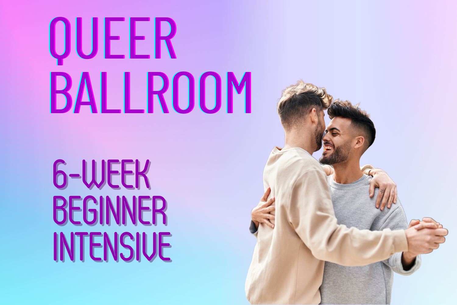 Queer Ballroom Beginner Intensive