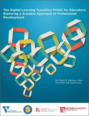 The Digital Learning Transition MOOC for Educators: Exploring a Scalable Approach to Professional Development