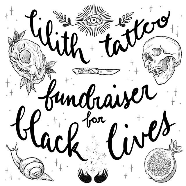 🖤LILITH TATTOO FUNDRAISER FOR BLACK LIVES🖤 ⁣

i will be donating: ⁣
⁣
&bull; 2hrs tattoo time (flash or custom, in seattle or LA 🌸 conditions permitting, any seattle person that wins this prize will be able to snag one of my last slots in july bef