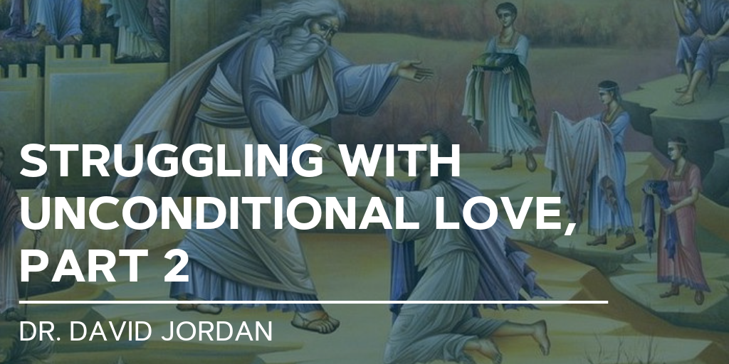struggling-with-unconditional-love-part-2-sermons-first-baptist-church-decatur.png