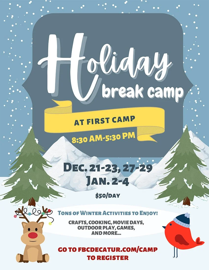 Holiday Break Camp at First Camp — First Baptist Church Decatur