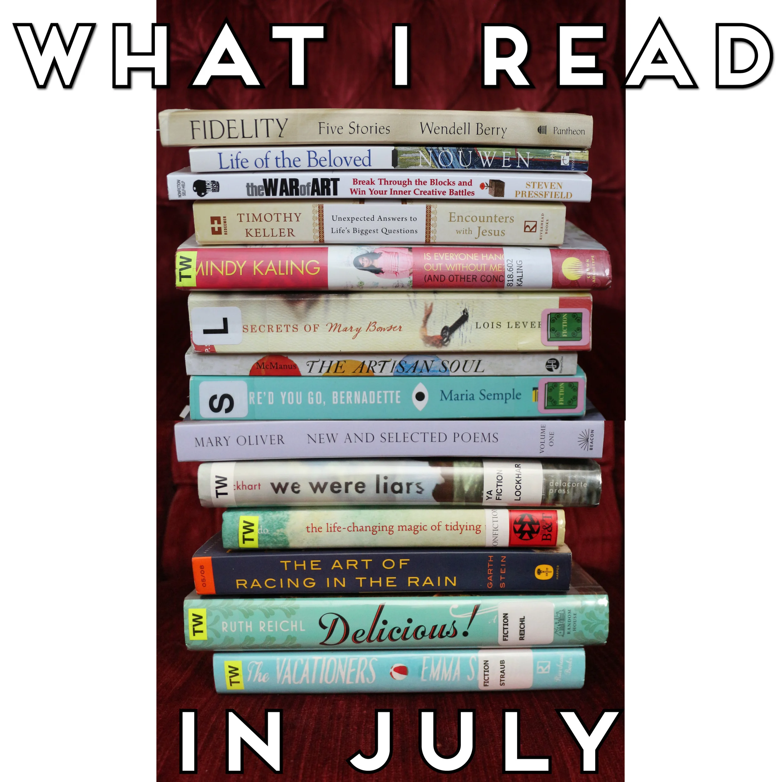 What I Read in July