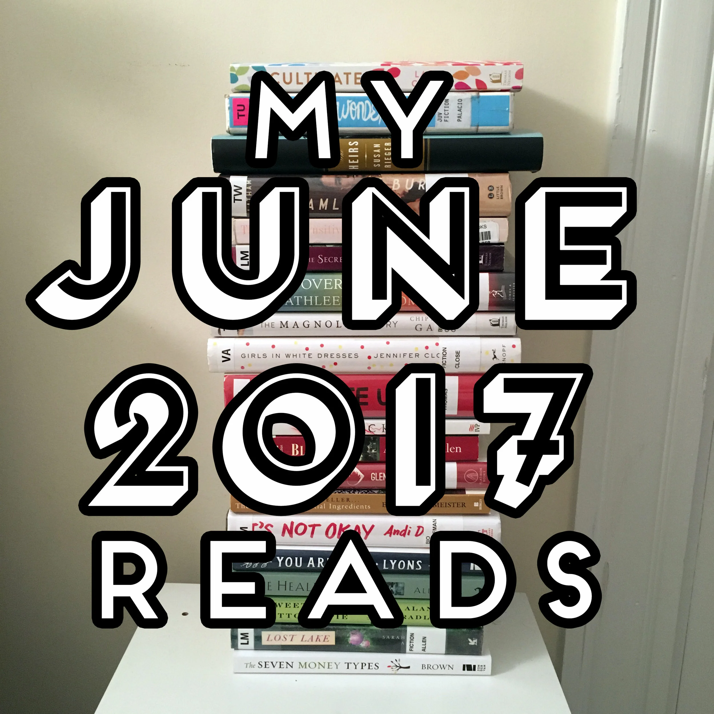 My June 2017 Reads