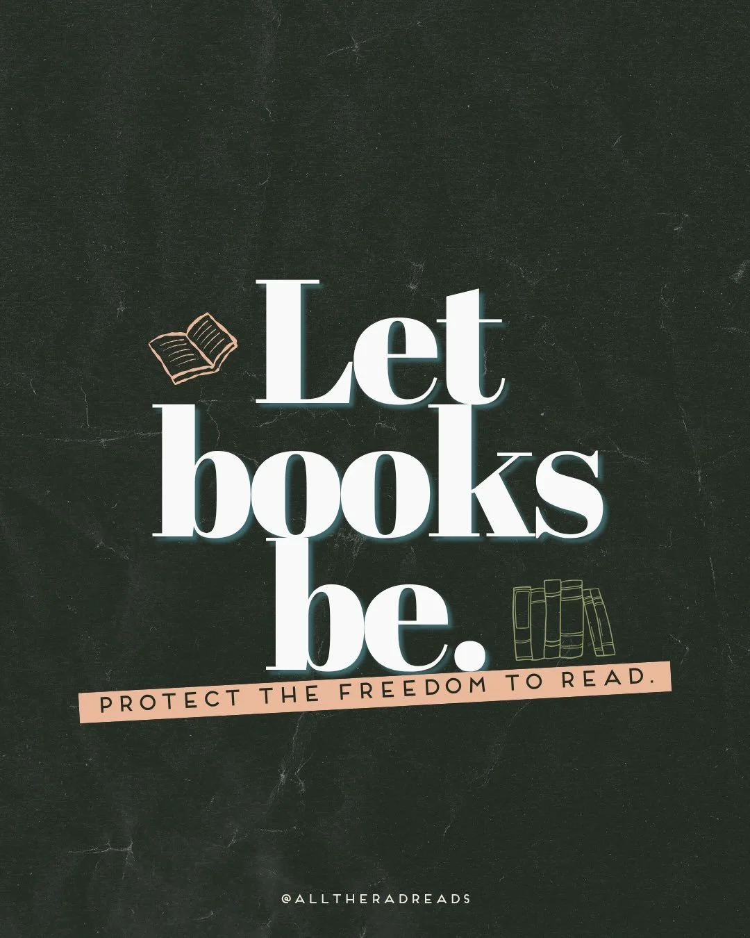 let books be. 📚 

it&rsquo;s #bannedbooksweek and i have THOUGHTS. 

first &mdash; and most importantly &mdash; we neeeeeeeed to protect the freedom to read. it is far too often books that contain important representation of marginalized identities 