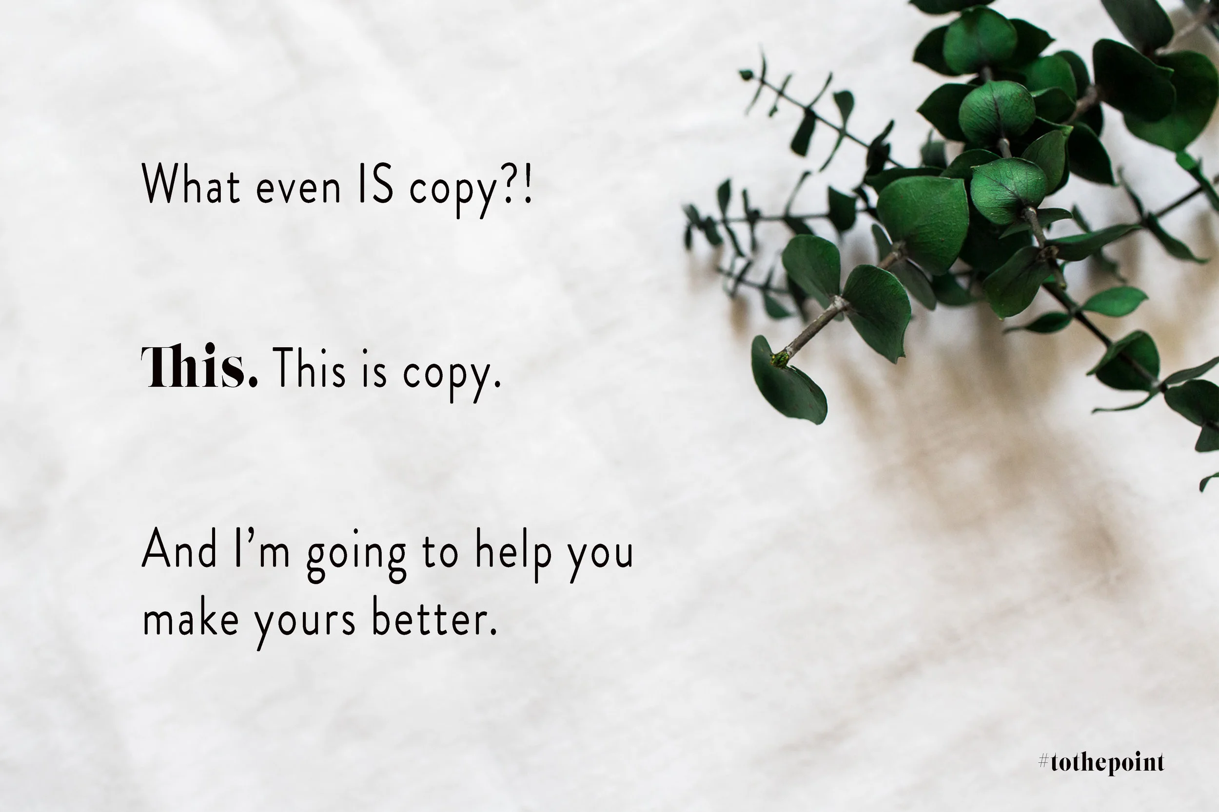 Copywriter for creatives, copywriting for creatives, brand copywriting, what is copywriting, creative copywriting, copyright vs copywriting, copywriter for entrepreneurs, copywriter for wedding professionals, copywriter for designers, copywriter for wedding photographers, copywriting for photographers