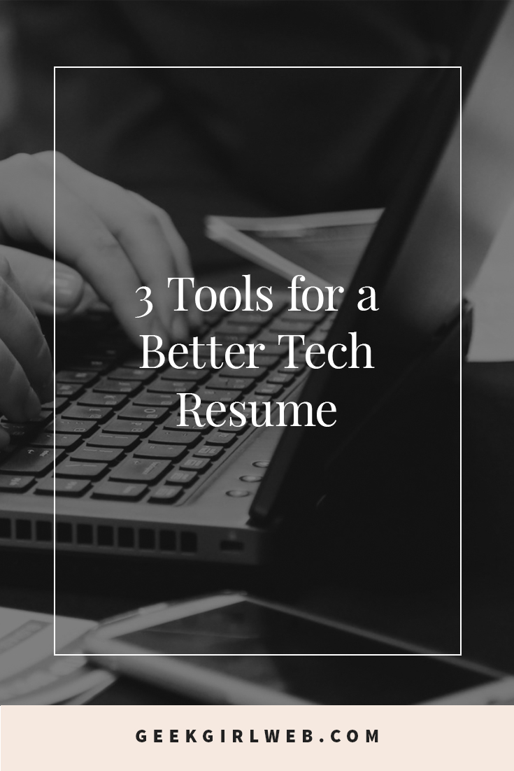 2017-03-3-Tools-for-a-Better-Tech-Resume.jpg