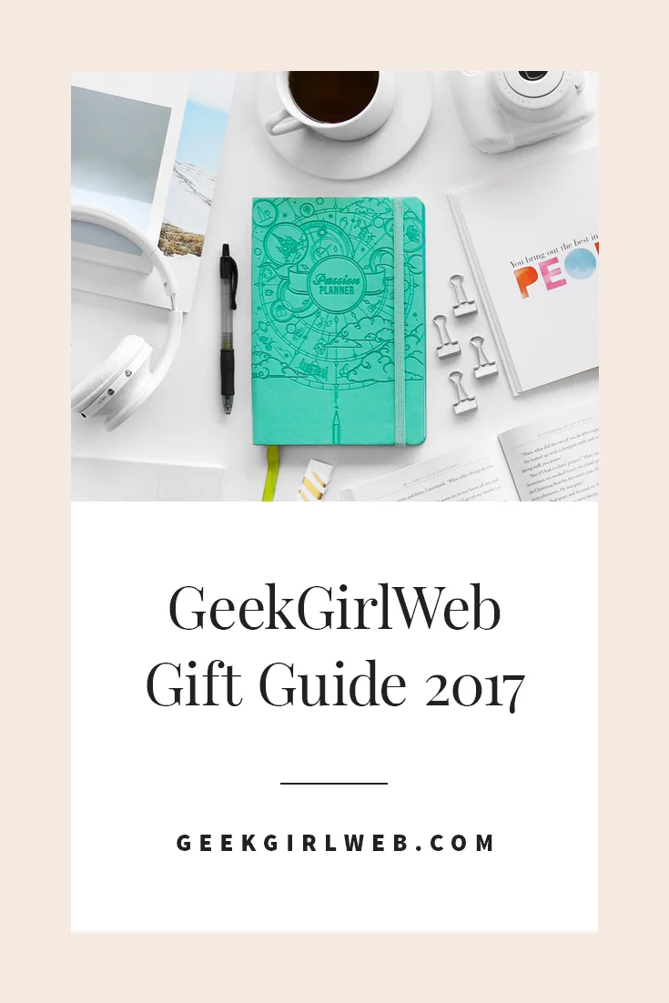 2017-11-GeekGirlWeb-Gift-Guide-2017.jpg