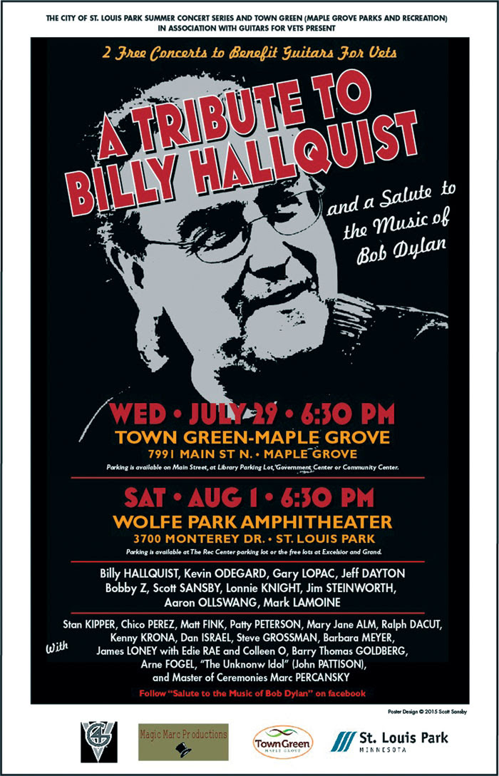  A poster for the 2015 Salute to the Music of Bob Dylan pays tribute to organizer Billy Hallquist. (Submitted art) 