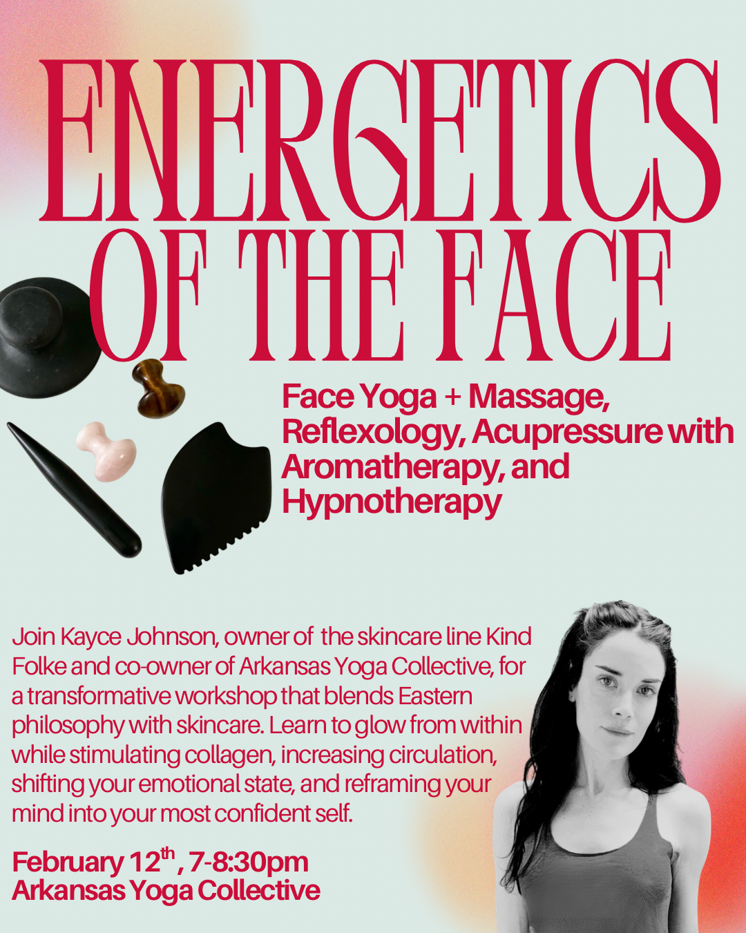 Energetics of the Face: Techniques to Glow