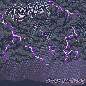 TOUGH LUCK "Heavy Fortune" 7"EP - $3.50 SOLIDBOND003 New six song seven inch from Richmond Virginia's Tough Luck. Straight forward in your face hardcore. TRACK LISTING: 01. Word Of A Thief 02. Blind Guidance 03. Sorrow 04. Built To Burn 05. Forever Frigid 06. Heavy Fortune